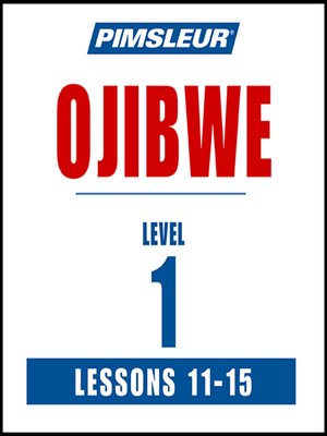 Ojibwe Level 1 Lesson 11-15 - Audiobook